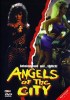 Angels of the City DVD